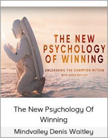 Mindvalley Denis Waitley - The New Psychology Of Winning