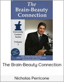 Nicholas Perricone - The Brain-Beauty Connection