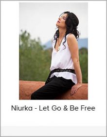 Niurka - Let Go & Be Free