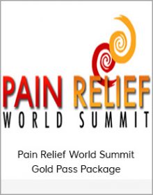 Pain Relief World Summit Gold Pass Package