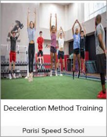 Parisi Speed School - Deceleration Method Training