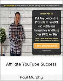 Paul Murphy - Affiliate YouTube Success