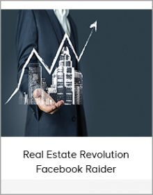 Real Estate Revolution + Facebook Raider