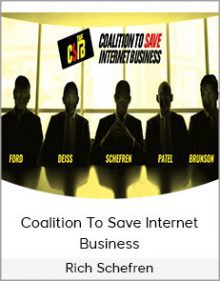 Rich Schefren - Coalition To Save Internet Business