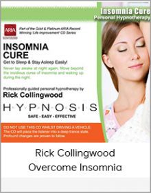 Rick Collingwood - Overcome Insomnia