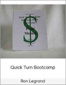 Ron Legrand - Quick Turn Bootcamp