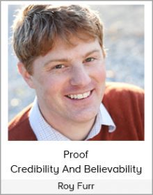 Roy Furr - Proof, Credibility And Believability