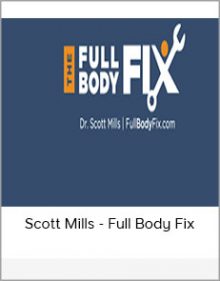 Scott Mills - Full Body Fix