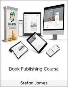 Stefan James – Book Publishing Course