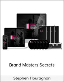 Stephen Houraghan - Brand Masters Secrets