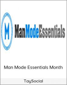 TaySocial - Man Mode Essentials Month