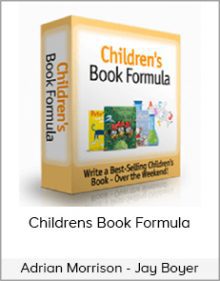 The Adrian Morrison And Jay Boyer - Childrens Book Formula