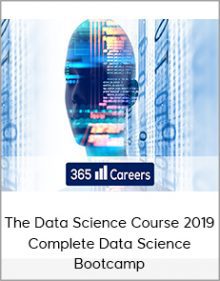 The Data Science Course 2019 - Complete Data Science Bootcamp