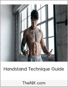 TheNX com - Handstand Technique Guide