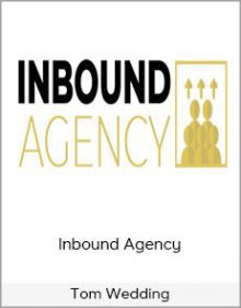 Tom Wedding – Inbound Agency