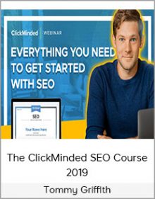 Tommy Griffith - The ClickMinded SEO Course 2019