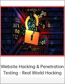 Website Hacking & Penetration Testing - Real World Hacking