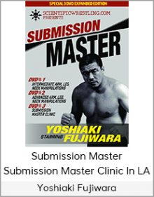 Yoshiaki Fujiwara - Submission Master - Submission Master Clinic In LA