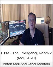 Anton Kreil And Other Mentors - ITPM - The Emergency Room 2 (May 2020)