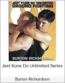 Burton Richardson – Jeet Kune Do Unlimited Series