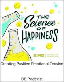 DE Podcast - Creating Positive Emotional Tension