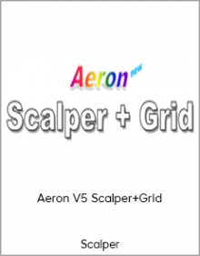 Scalper - Aeron V5 Scalper+Grid