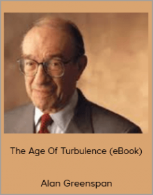 Alan Greenspan - The Age Of Turbulence (eBook)