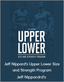 Jeff Nippard - Jeff Nippard's Upper Lower Size and Strength Program