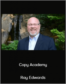 Ray Edwards - Copy Academy