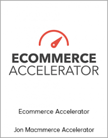 Jon Mac - Ecommerce Accelerator