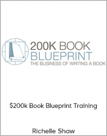 Richelle Shaw - $200k Book Blueprint Training