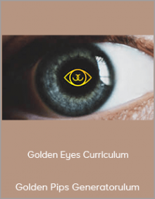 Golden Pips Generator - Golden Eyes Curriculum