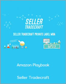 Seller Tradecraft - Amazon Playbook