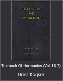 Hans Kayser - Textbook Of Harmonics (Vol. 1 & 2)