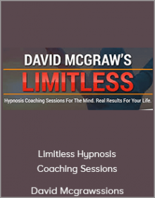 David Mcgraw - Limitless Hypnosis Coaching Sessions