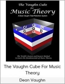 Dean Vaughn – The Vaughn Cube For Music Theory