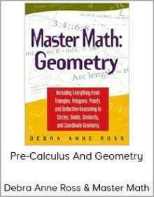 Debra Anne Ross & Master Math - Pre-Calculus And Geometry