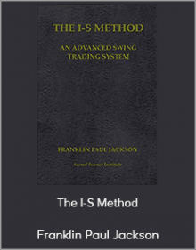 Franklin Paul Jackson - The I-S Method