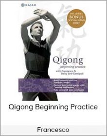 Francesco - Qigong Beginning Practice