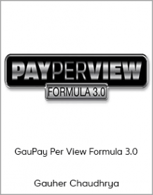 Gauher Chaudhry - Pay Per View Formula 3.0