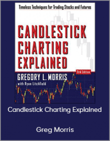 Greg Morris - Candlestick Charting ExplainedUYOpng