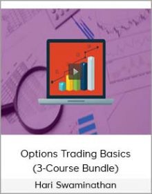 Hari Swaminathan - Options Trading Basics (3-Course Bundle)