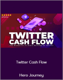 Hero Journey - Twitter Cash Flow