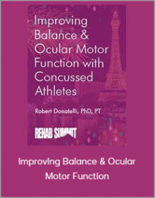 Improving Balance & Ocular Motor Function