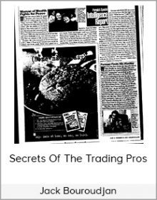 Jack Bouroudjan - Secrets Of The Trading Pros