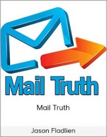 Jason Fladlien - Mail Truth