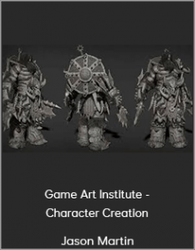 Jason Martin - Game Art Institute - Character Creation