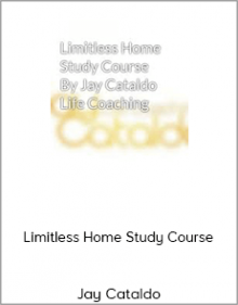 Jay Cataldo - Limitless Home Study Course