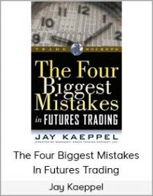 Jay Kaeppel - The Four Biggest Mistakes In Futures Trading