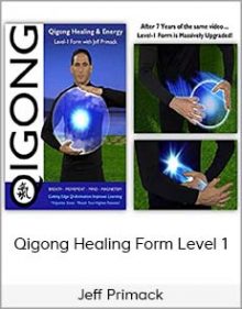 Jeff Primack - Qigong Healing Form Level 1